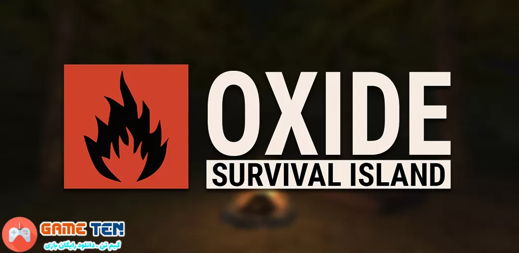 دانلود مود Oxide: Survival Island - بازی اکسید جزیره بقا اندروید